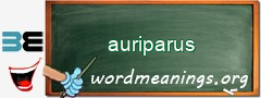 WordMeaning blackboard for auriparus